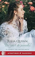 Download Le Quartet des Smythe-Smith, Tome 1 : Un goût de paradis PDF