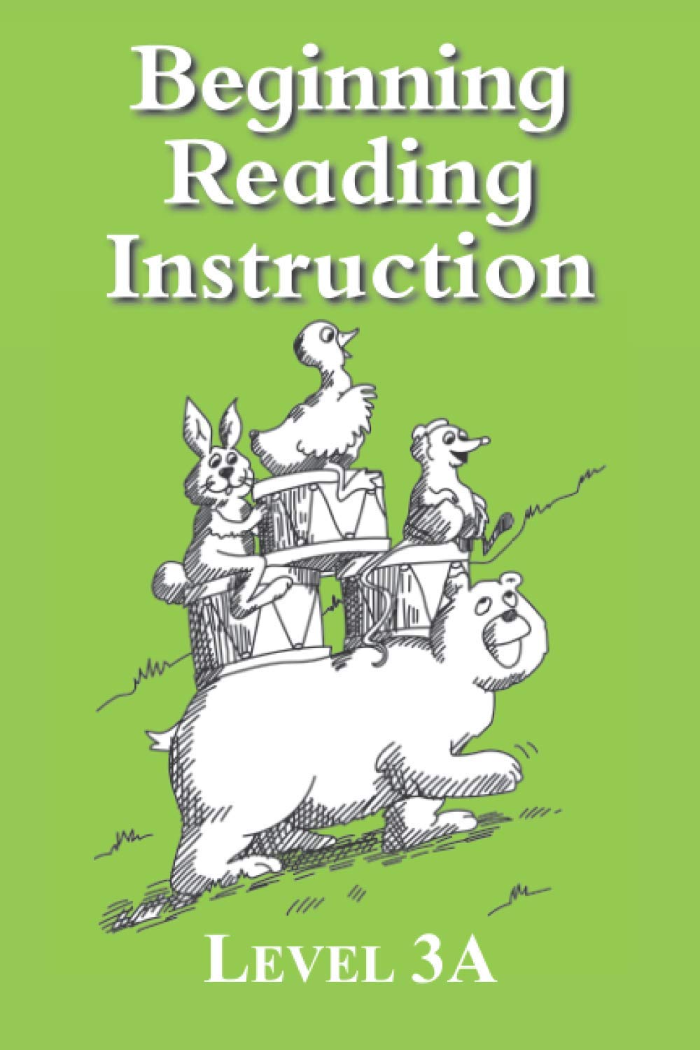 Beginning Reading Instruction Level 3A: The Learning Path to Reading Success