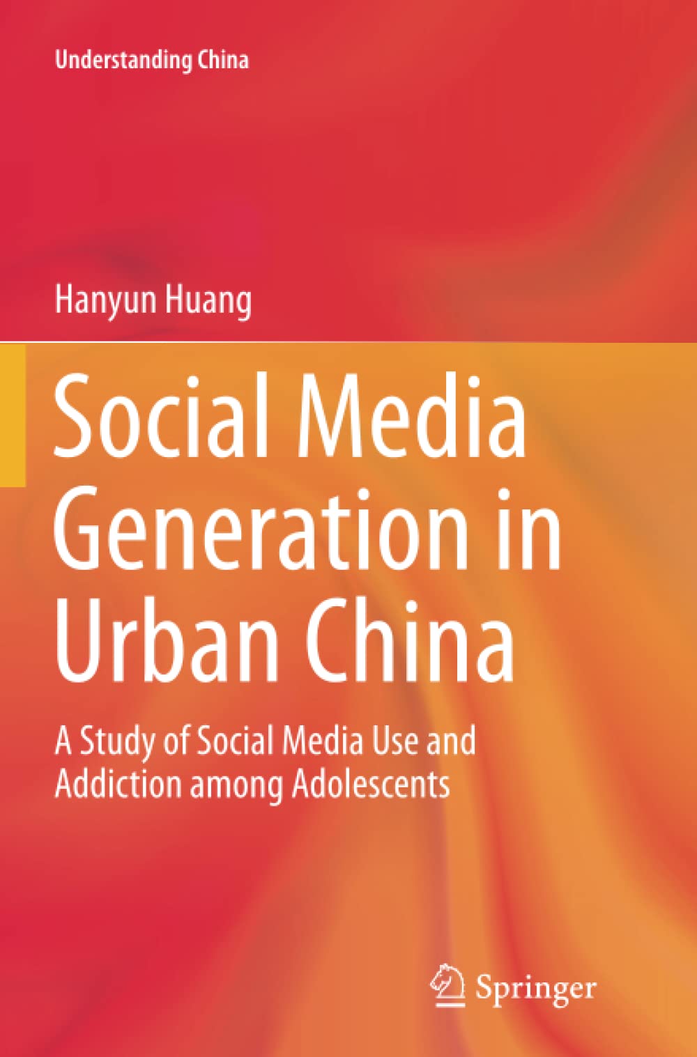 Social Media Generation in Urban China: A Study of Social Media Use and Addiction among Adolescents
