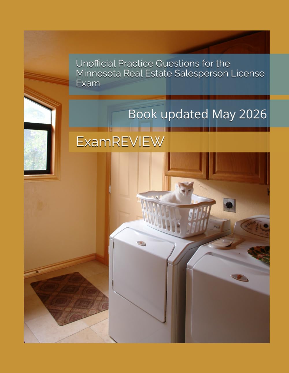 Unofficial Practice Questions for the Minnesota Real Estate Salesperson License Exam