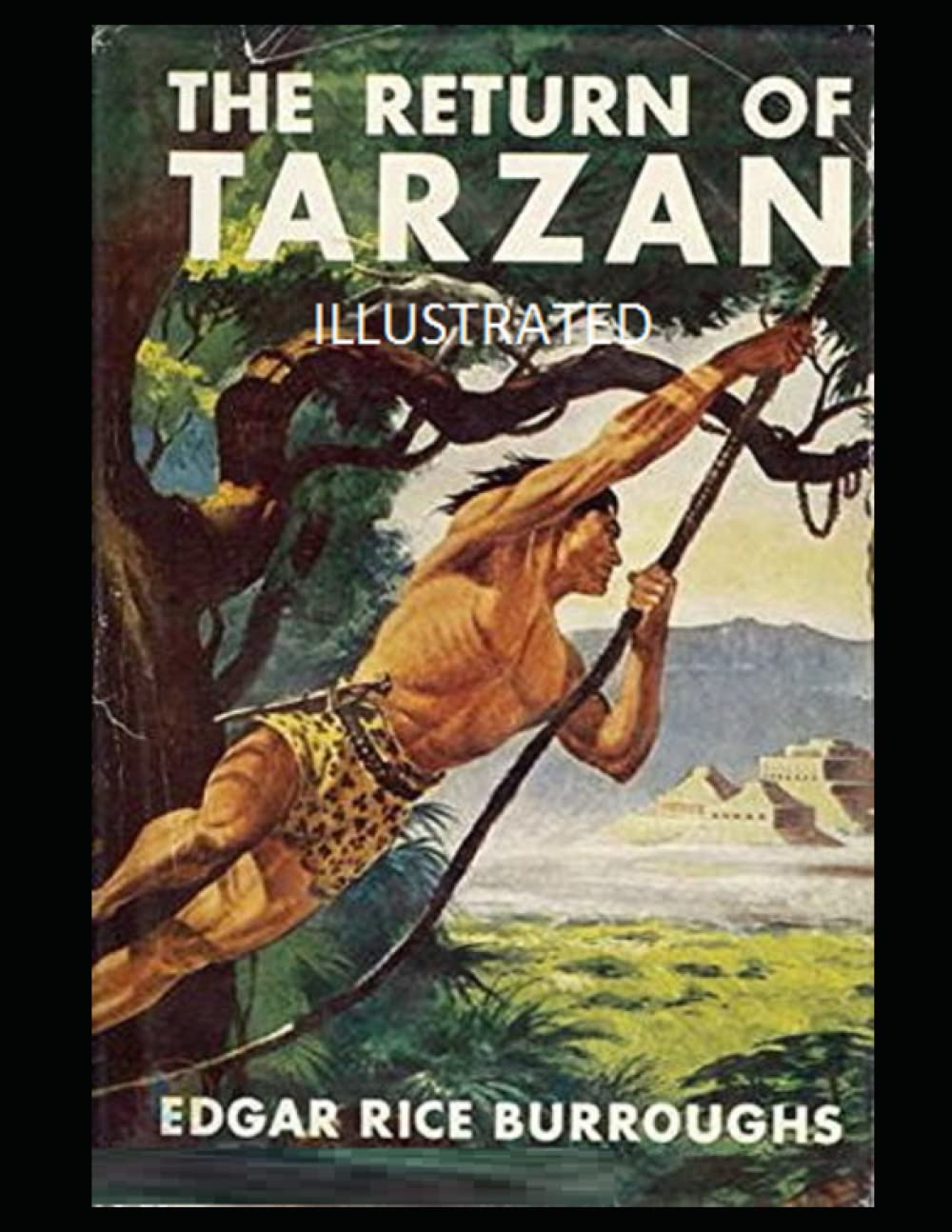 The Return of Tarzan Illustrated
