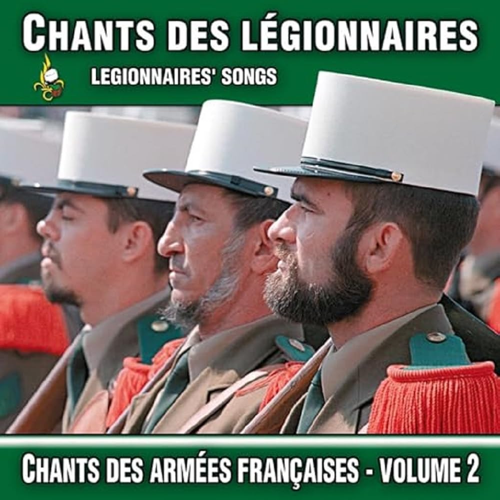 Chants des légionnaires