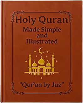 Holy Quran Made Simple and Illustrated, Hardcover Edition with Golden Mosque Design, Brown, 8.27 x 5.83 inches