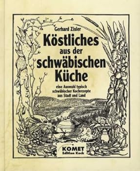 Hardcover Schwäbische Küche - Regionale Küche mit Tradition [German] Book