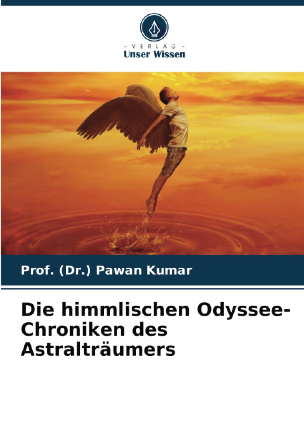 Die himmlischen Odyssee-Chroniken des Astralträumers