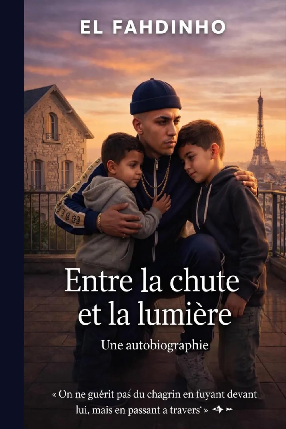 Entre la chute et la lumière: Tome 1,2,3 une autobiographie
