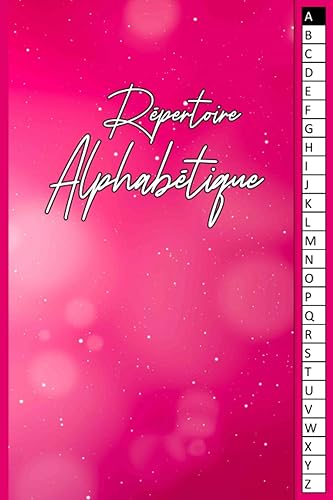 Répertoire Alphabétique: Carnet de Notes -en ordre alphabétique de A à Z | petit format pratique A5