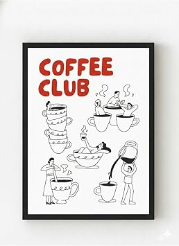 Siyah Ah ap  er eveli  Coffee Club  Poster   E lenceli Kahve Temal  Duvar Dekoru  ok Renkli 21 x 30