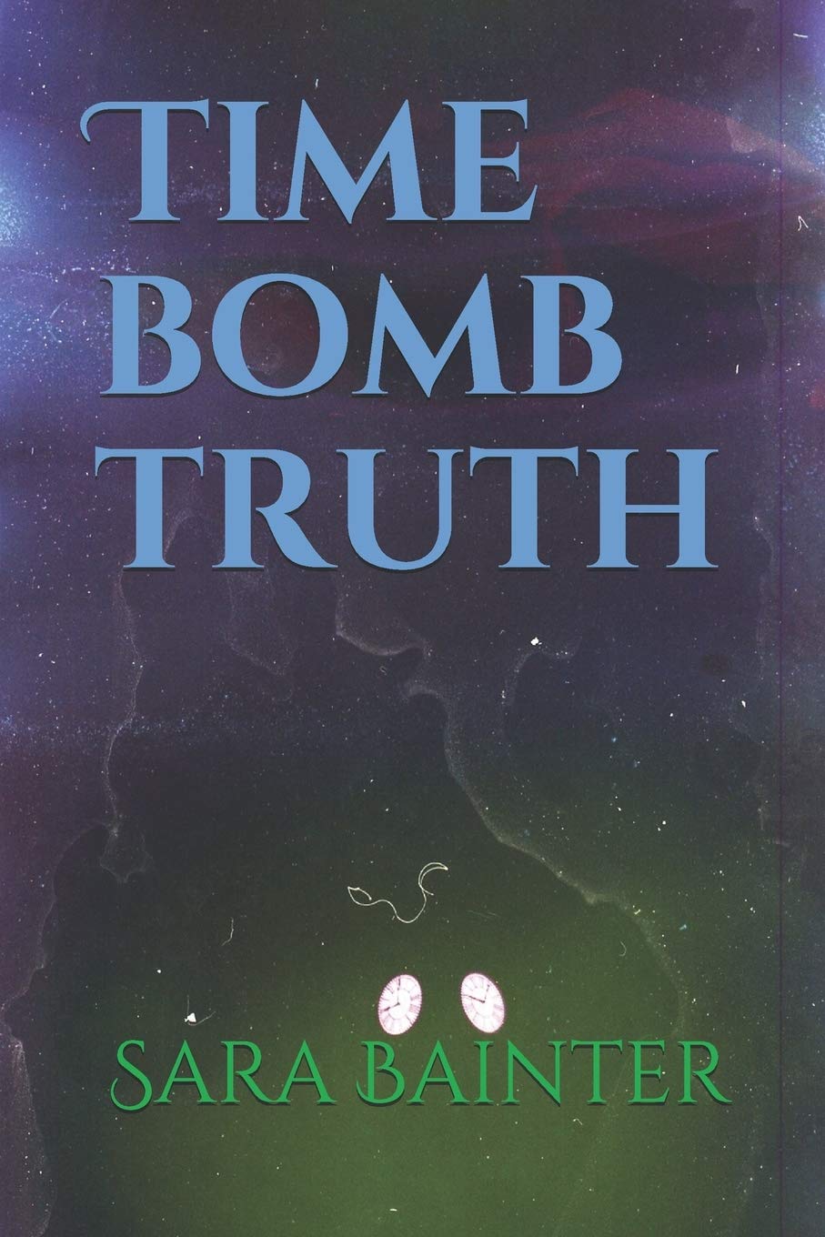 Independently Published Time Bomb Truth