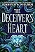 The Deceiver's Heart (The Traitor's Game, Book Two) (2)