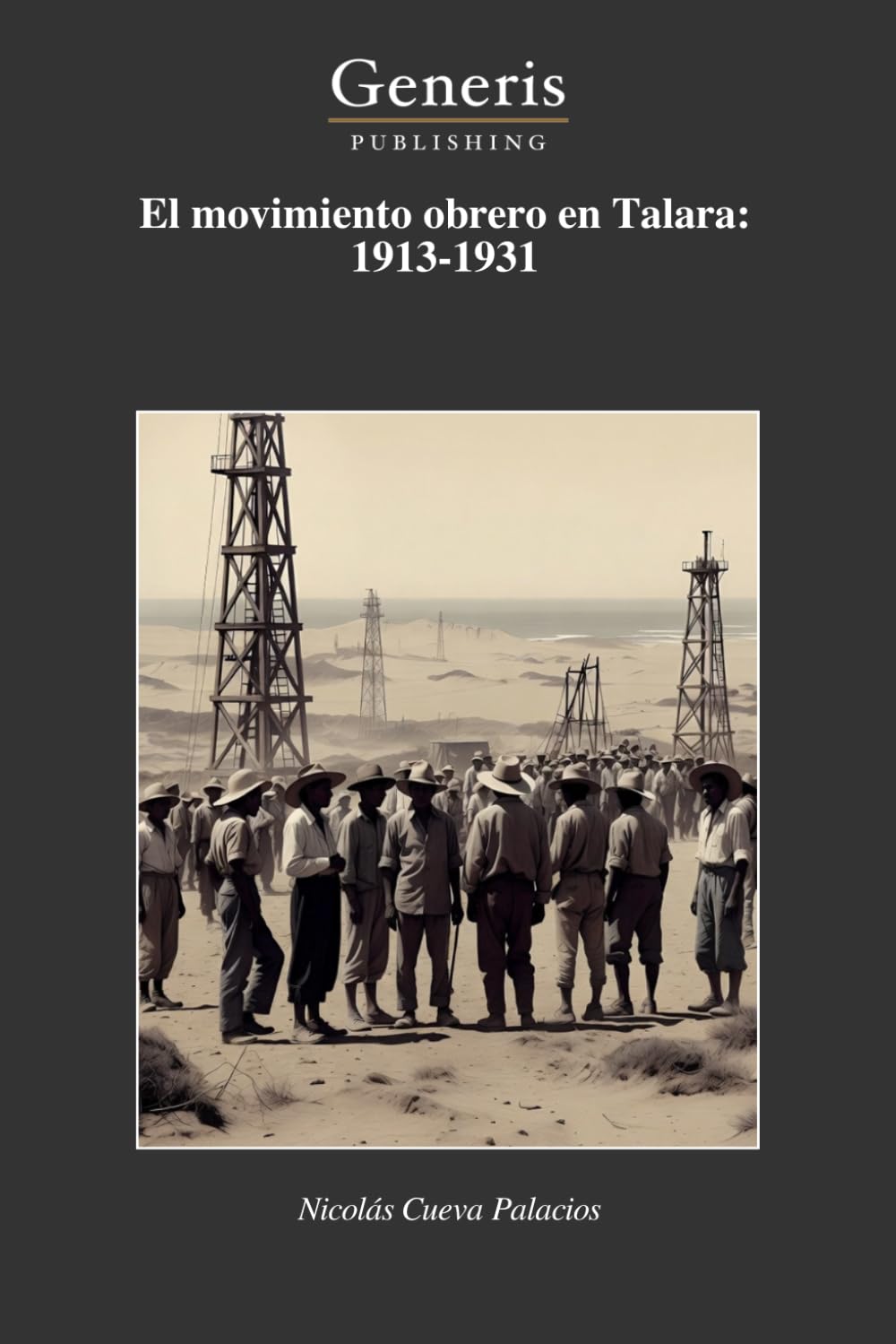 El movimiento obrero en Talara: 1913-1931