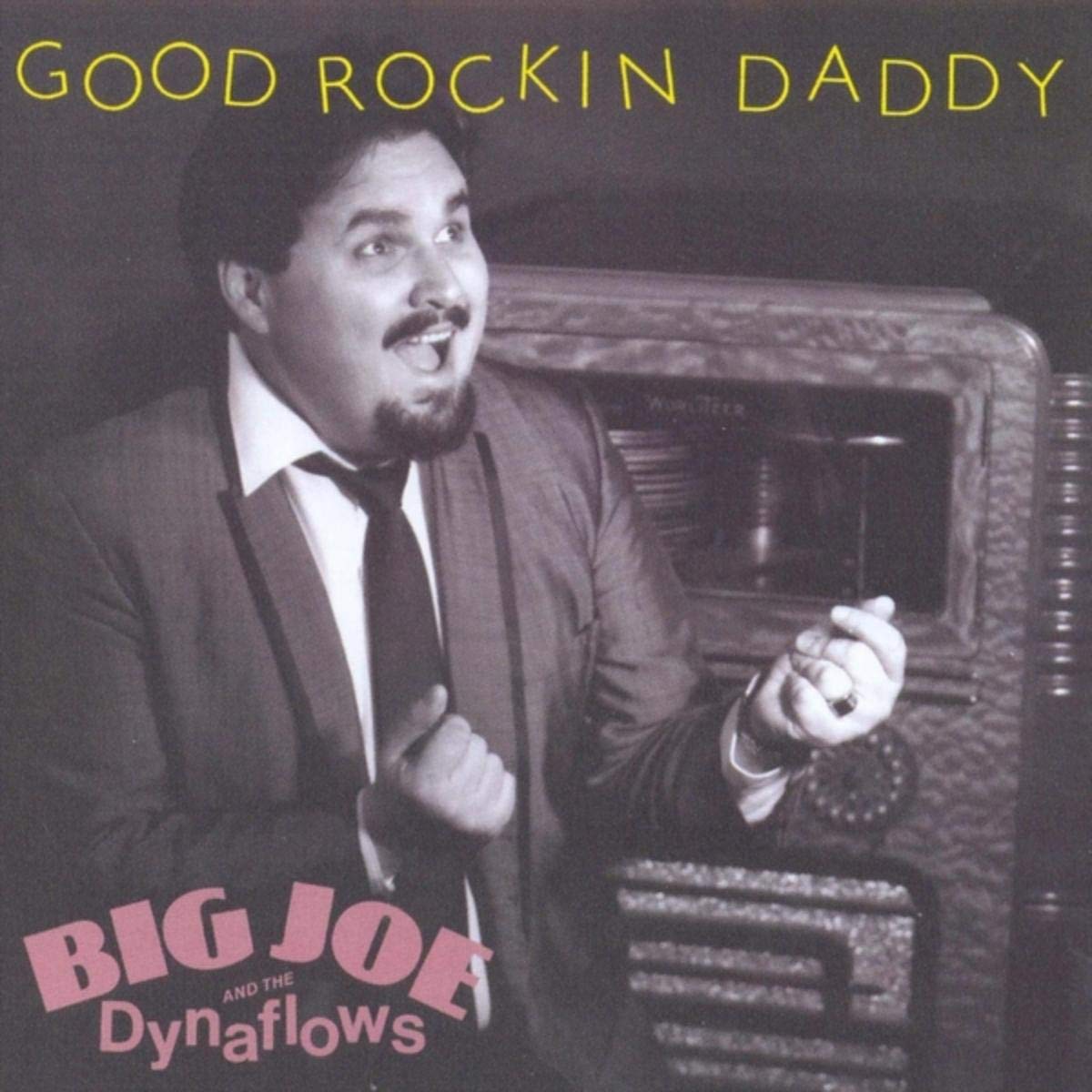 Big Joe And The Dynaflows