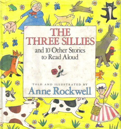 The Three Sillies B0016IJTQG Book Cover
