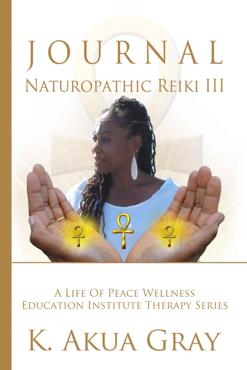 Naturopathic Reiki III: The Power of the Master Journal