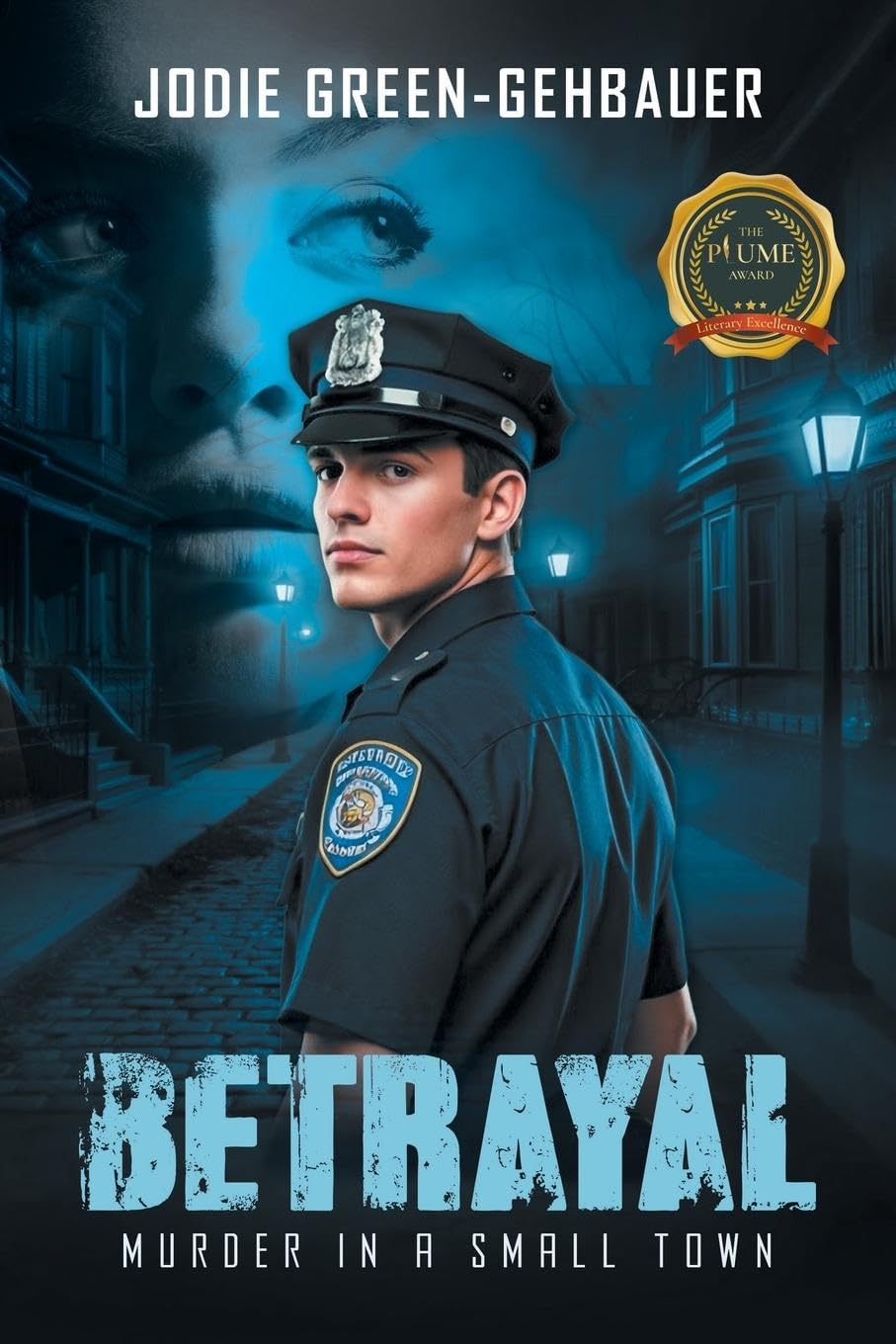 Betrayal: Murder in a Small Town