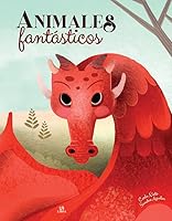 Animales Fantásticos 8466242988 Book Cover