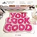 DyeFury You Look Good Bath Mat Pink, Cute Bathroom Rugs for Girls Fun Funny Funky Rug Bedroom Pink Preppy Bathroom Decor Hello Beautiful Gorgeous Bath Rugs for Kids Women Non-Slip, 25