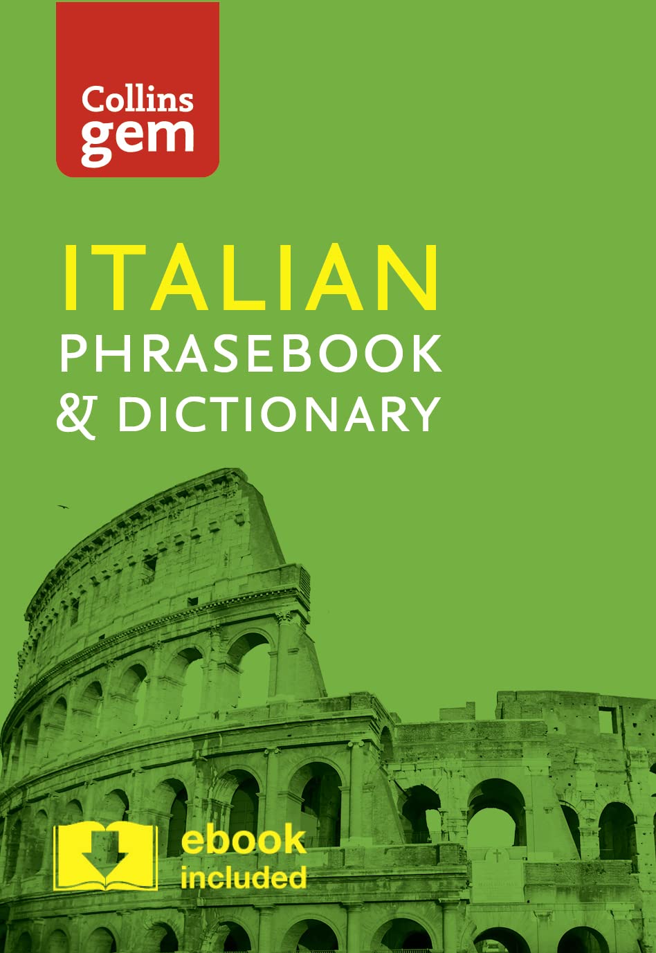Collins Italian Phrasebook and Dictionary Gem Edition Essential