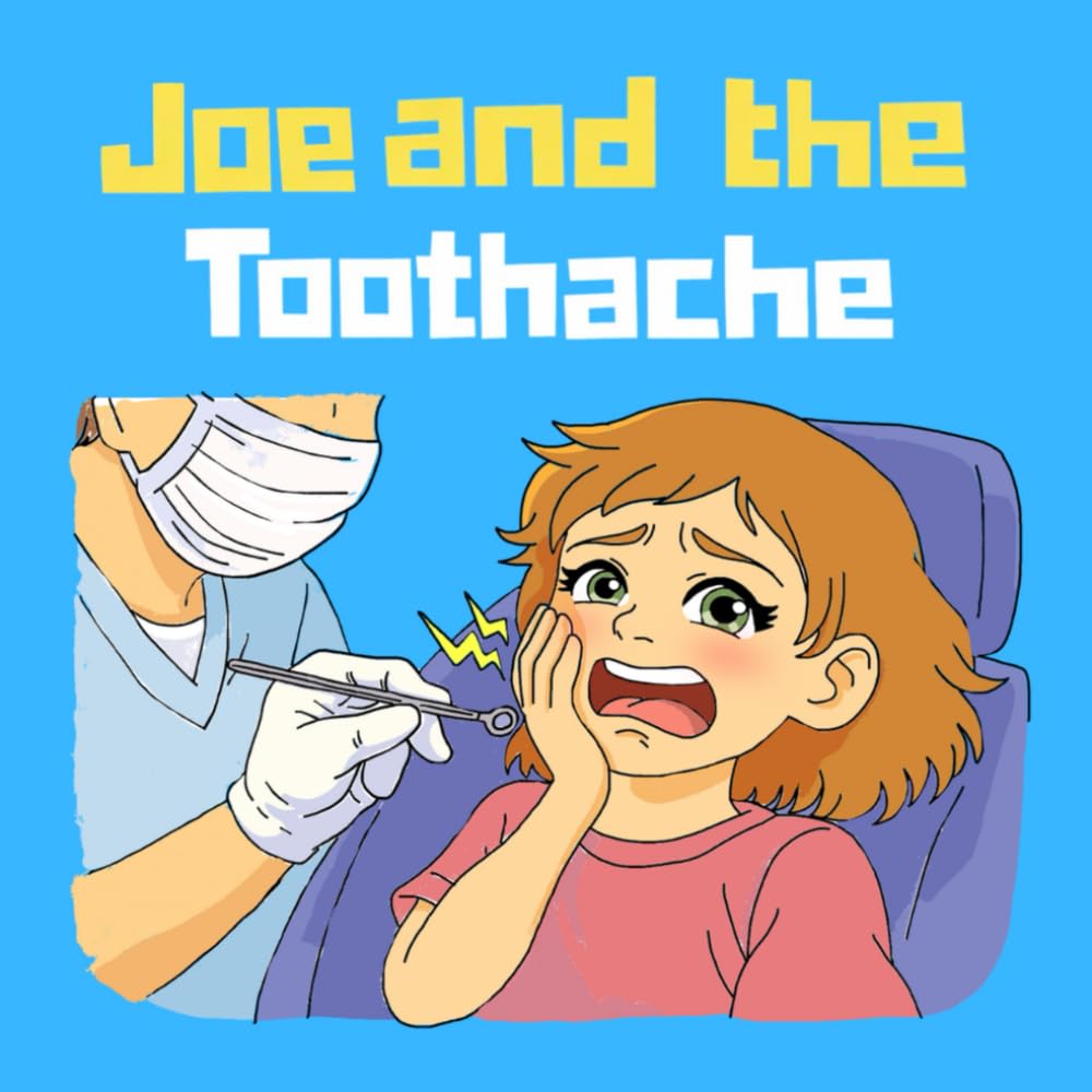 Joe and the Toothache (Joe's adventures)
