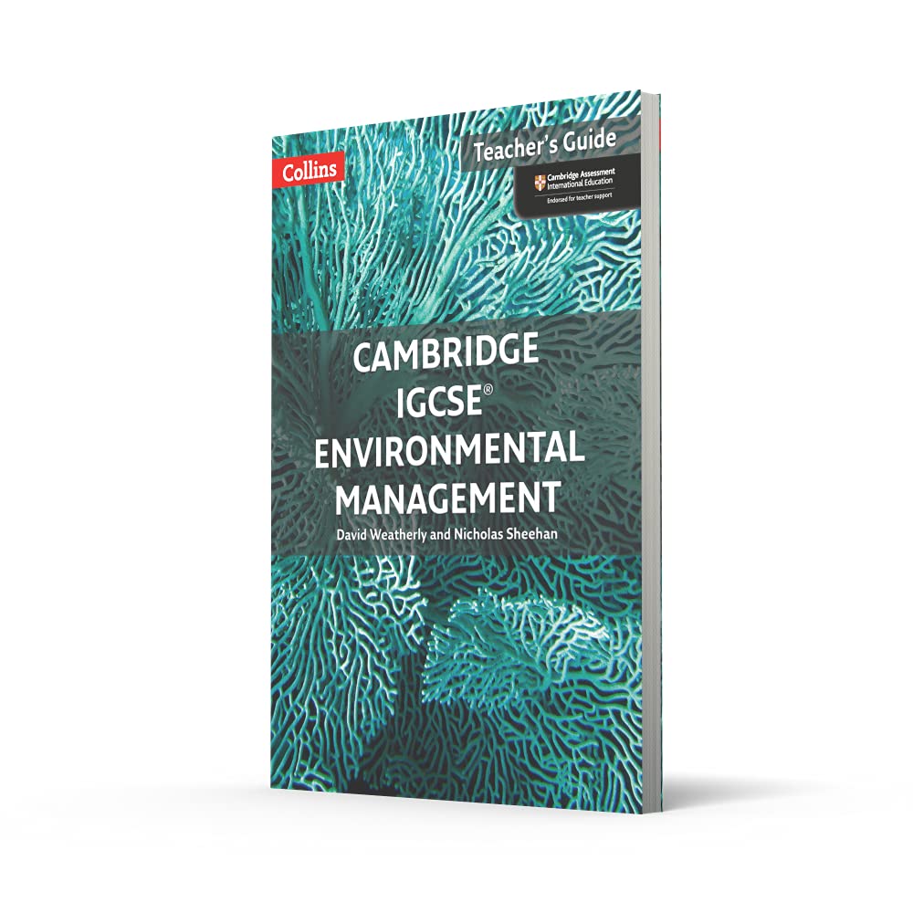Cambridge Igcse(tm) Environmental Management Teacher Guide