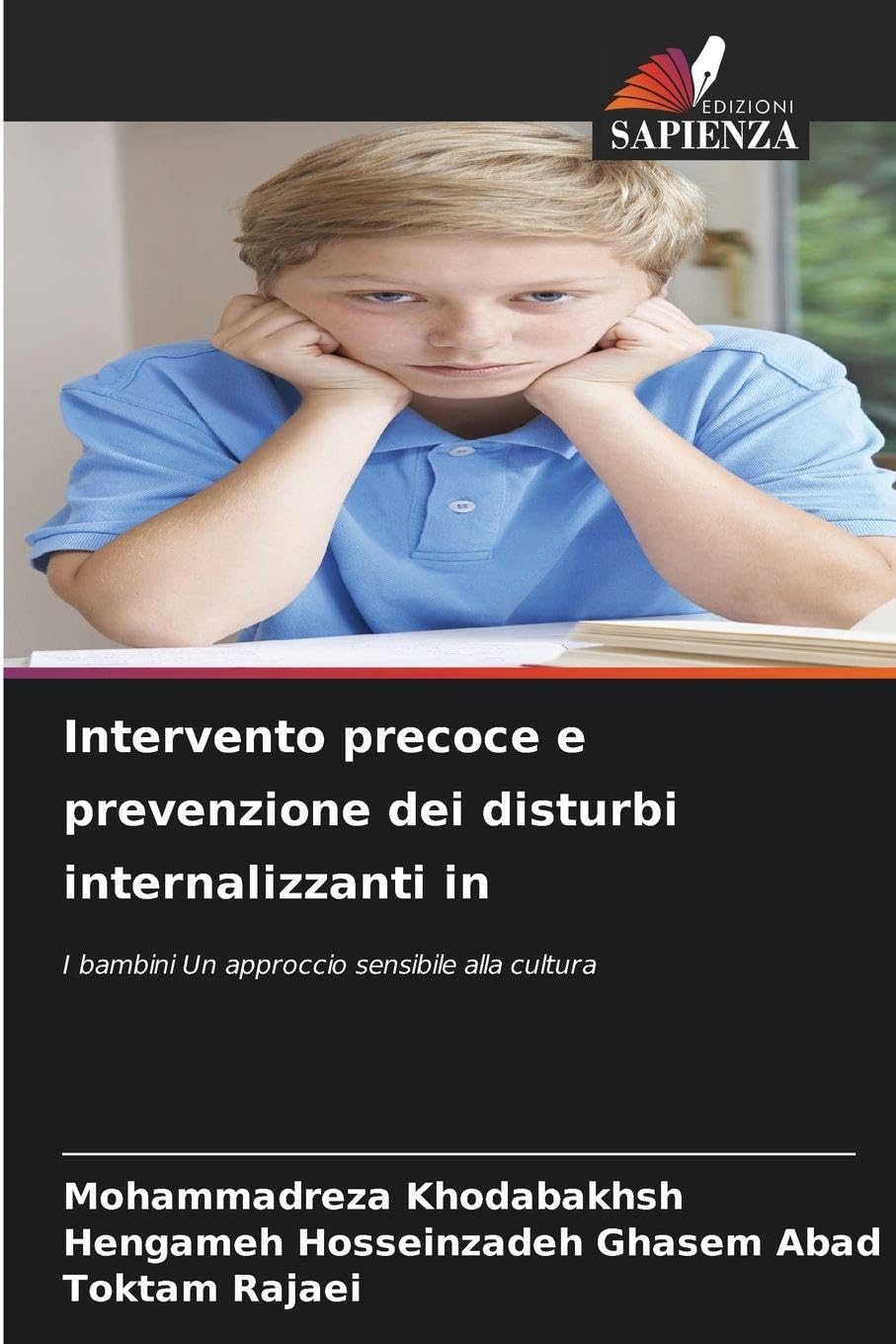 Intervento precoce e prevenzione dei disturbi internalizzanti in: I bambini Un approccio sensibile alla cultura