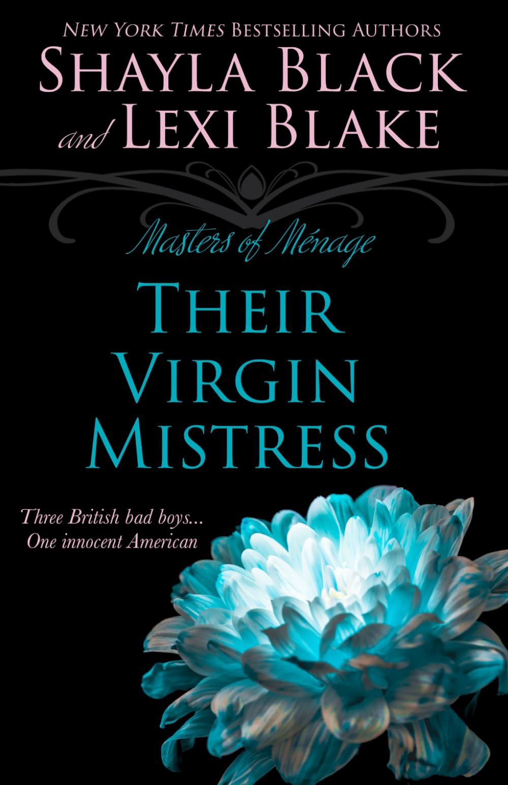 Their Virgin Mistress: Volume 7 (Masters of Ménage)