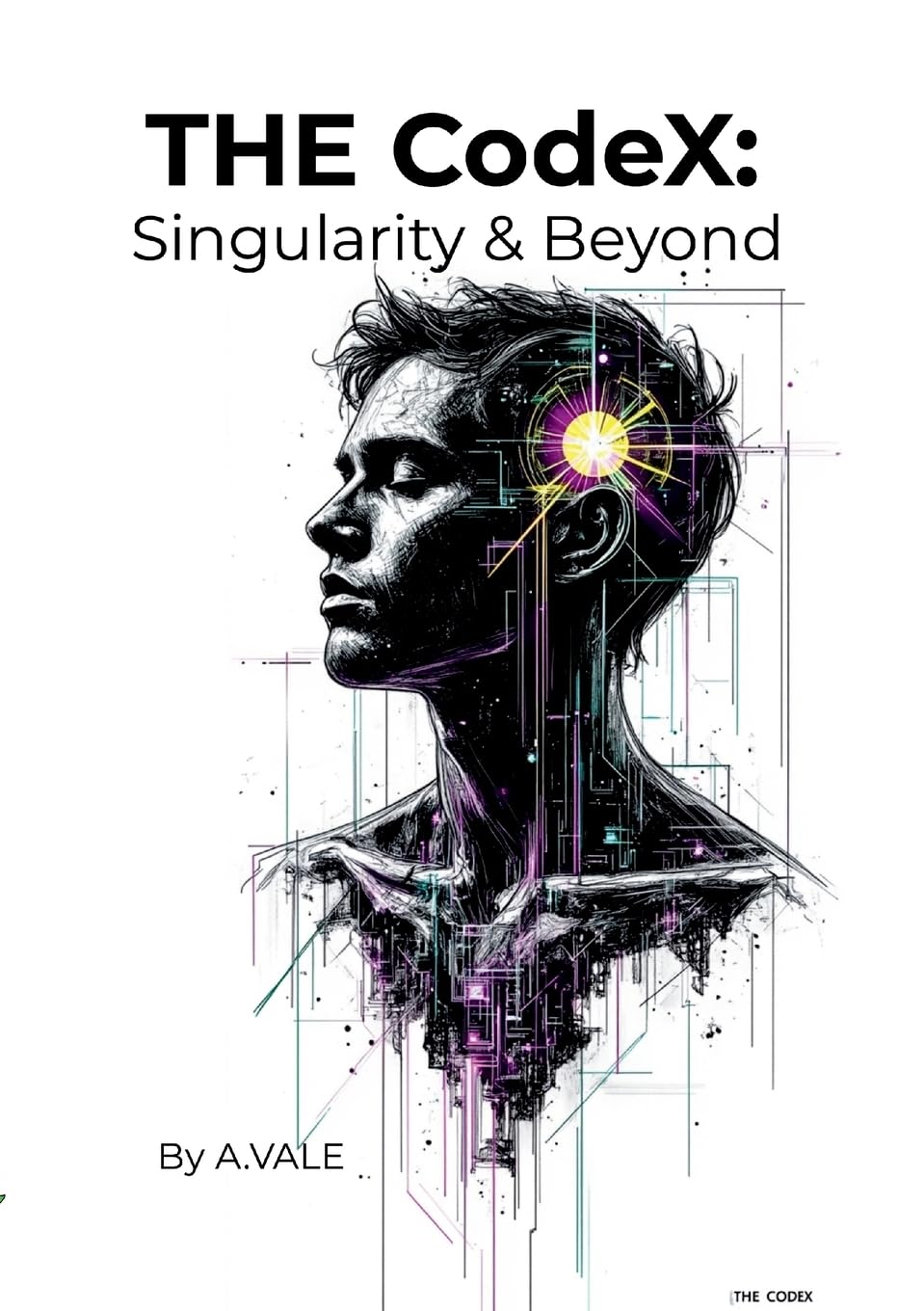 THE CodeX: Singularity & Beyond the collected Essays