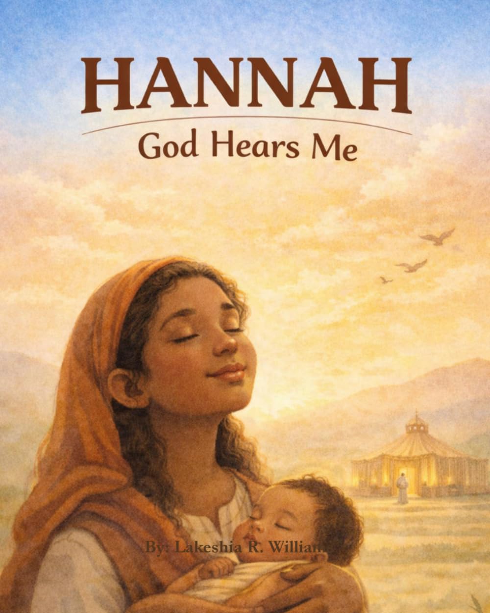 Hannah: God Hears Me