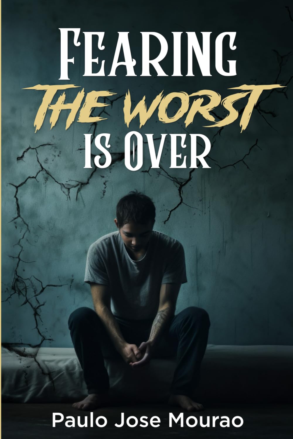 Fearing The Worst Is Over