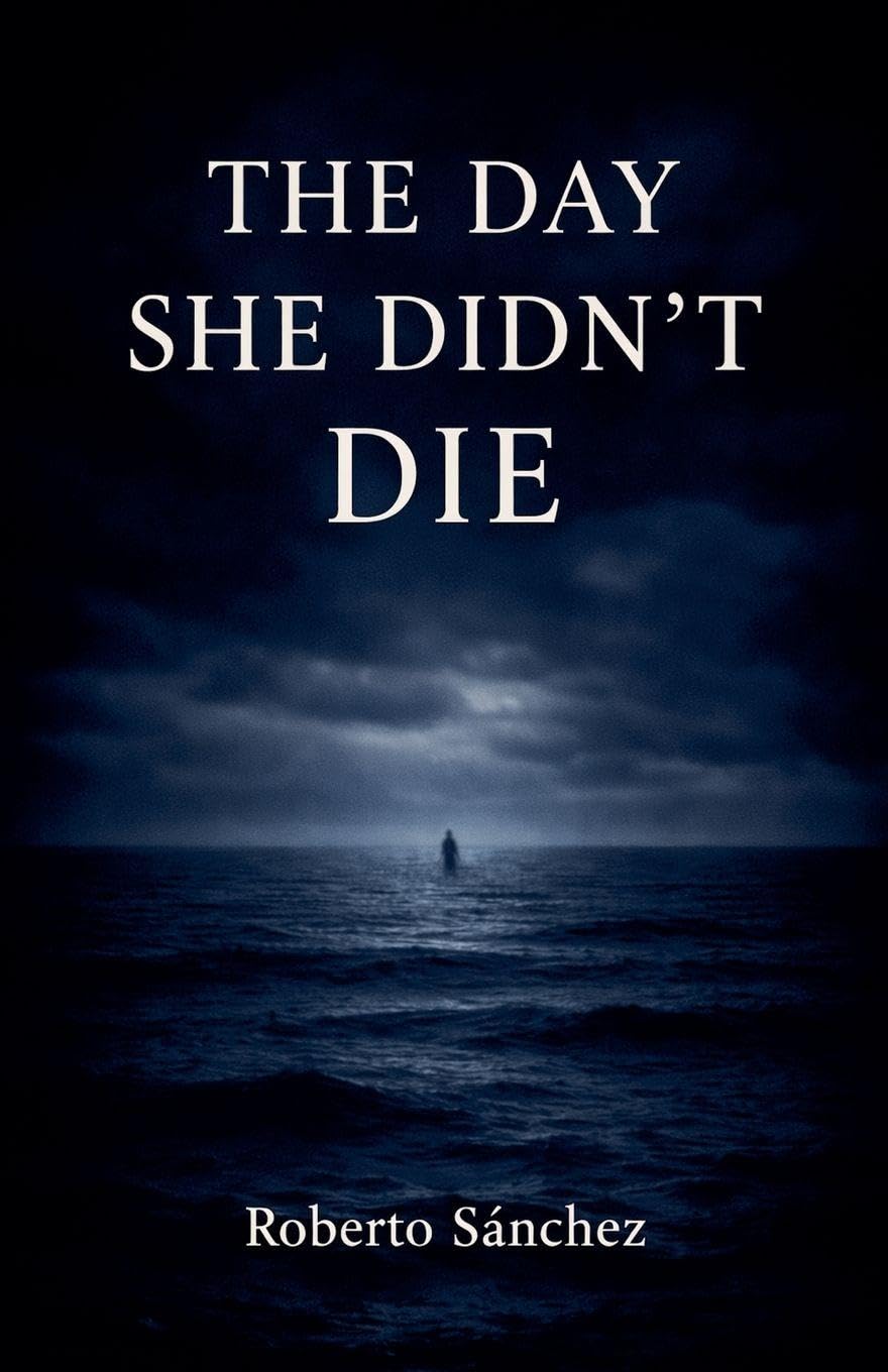 The Day She Didn't Die