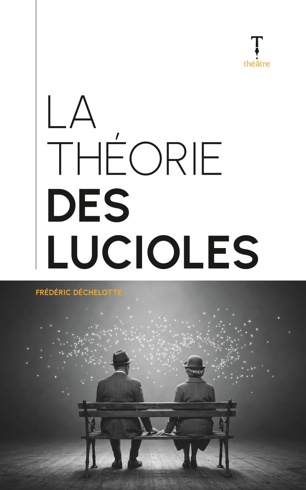 La théorie des lucioles