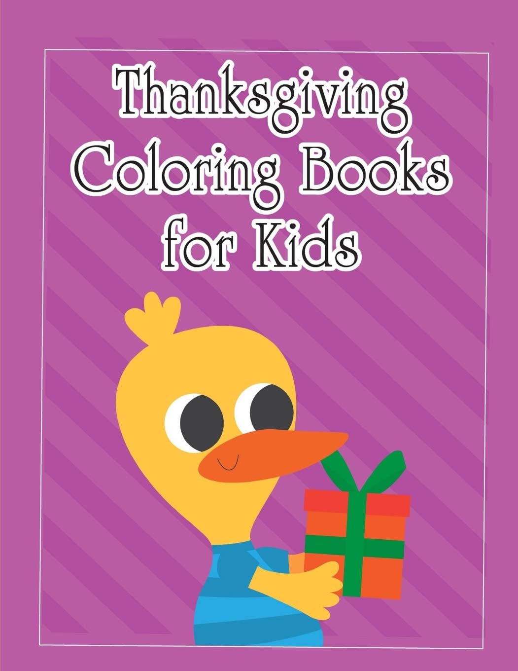 Thanksgiving Coloring Books for Kids: The Really Best Relaxing Colouring Book For Children