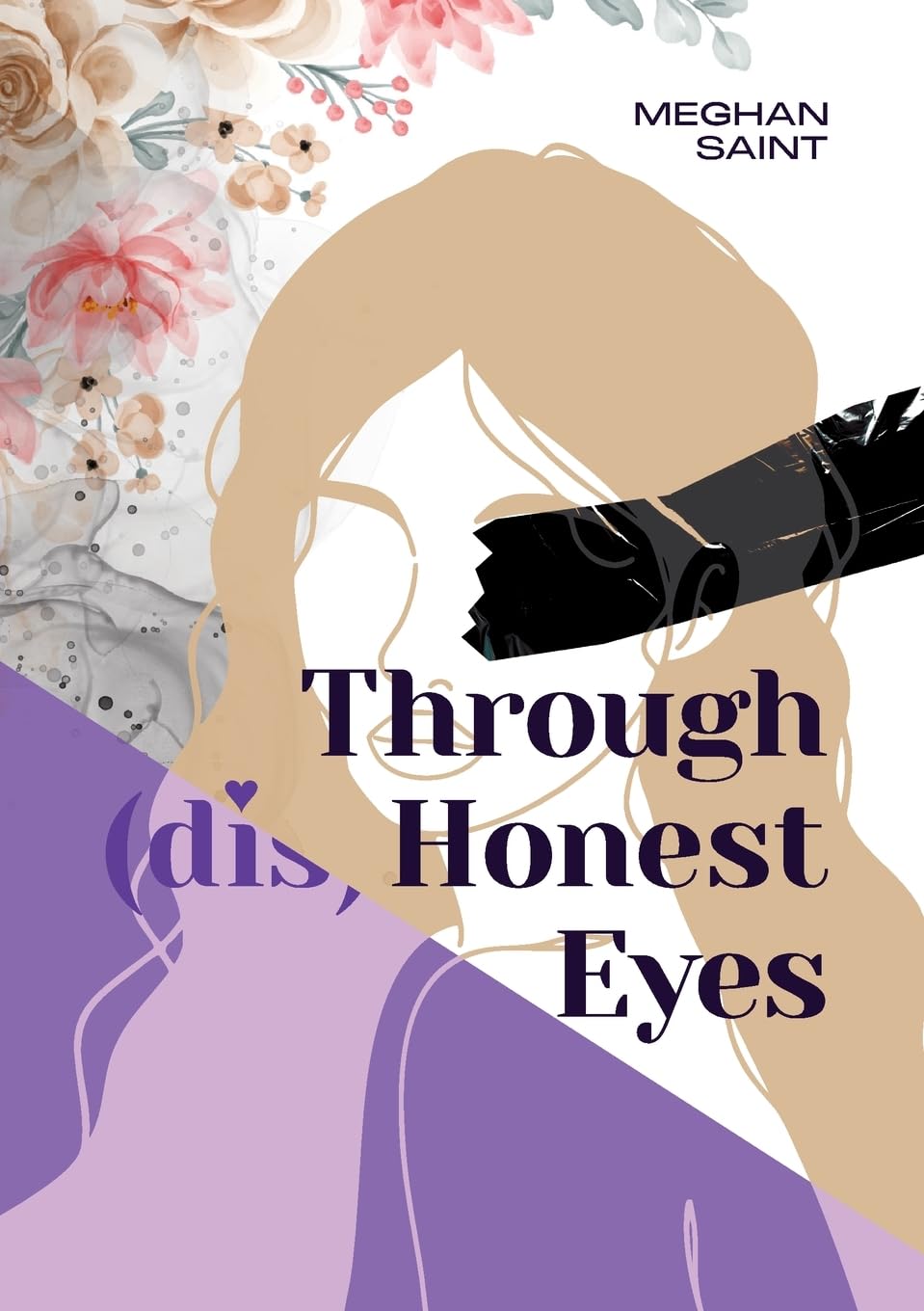 Through (dis)Honest Eyes (The Truth Hurts Trilogy)