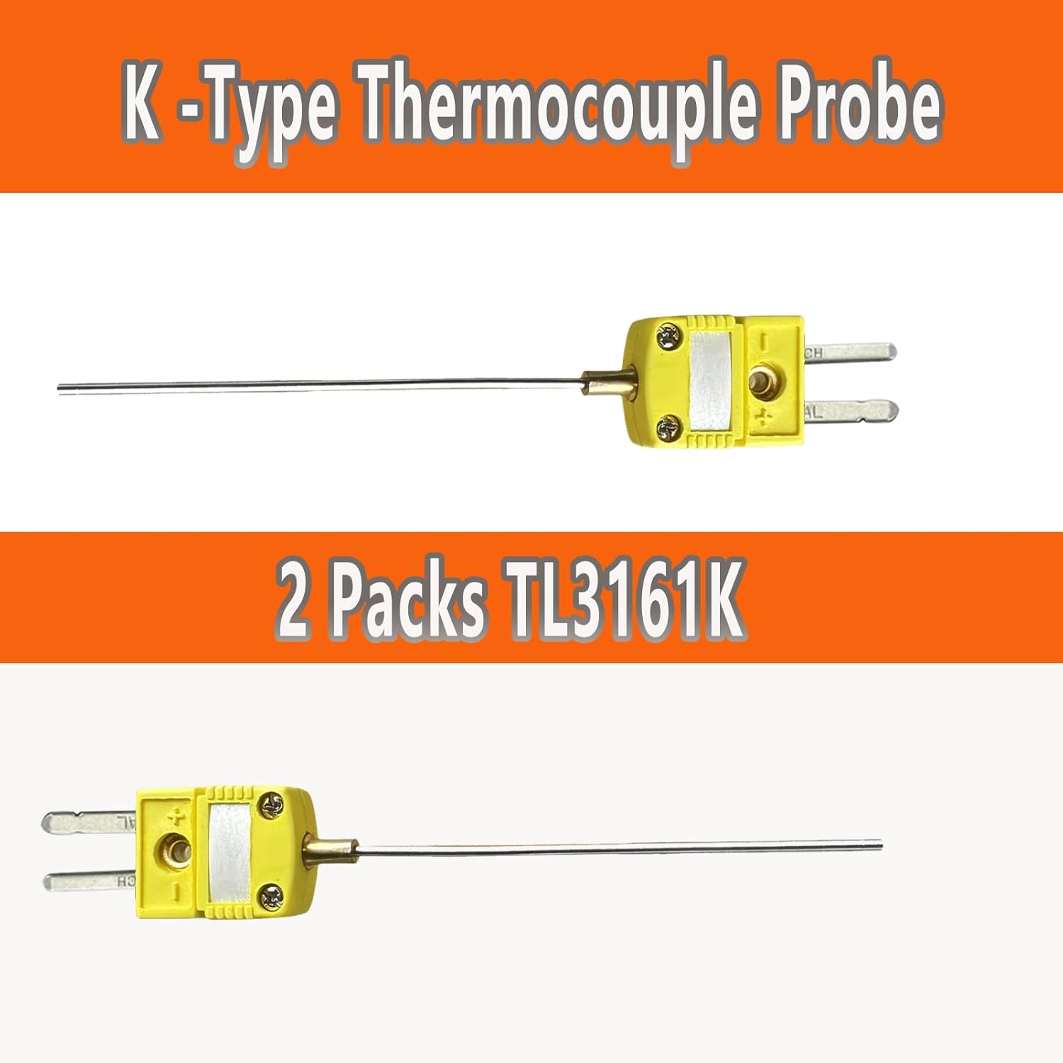 TL3161K Type K Thermocouple Diameter: 0.06 inches Length: 4 inches Measurement Range: 40°F - 2000°F 2 Pieces