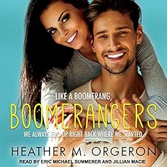 Boomerangers Audiolibro Por Heather M. Orgeron arte de portada