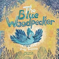 The Blue Woodpecker 194900211X Book Cover