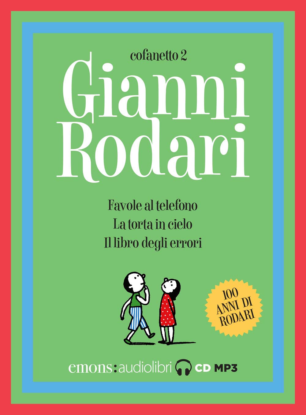 Favole Al Telefono-La Torta In Cielo-Il Libro Degli Errori Letti Da Claudio Bisio, Claudia Pandolfi E Max Paiella. Audiolibro. Cd Audio Formato MP3. Ediz. Integrale (Vol. 2) - 4