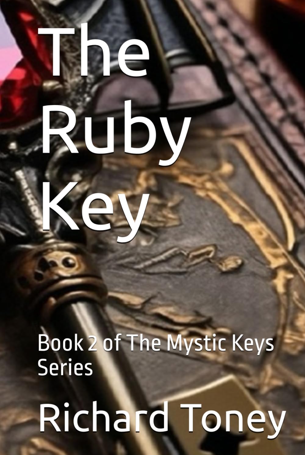 The Ruby Key (The Mystic Keys)