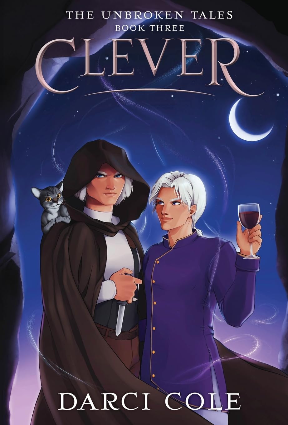 Clever: The Unbroken Tales: Book Three