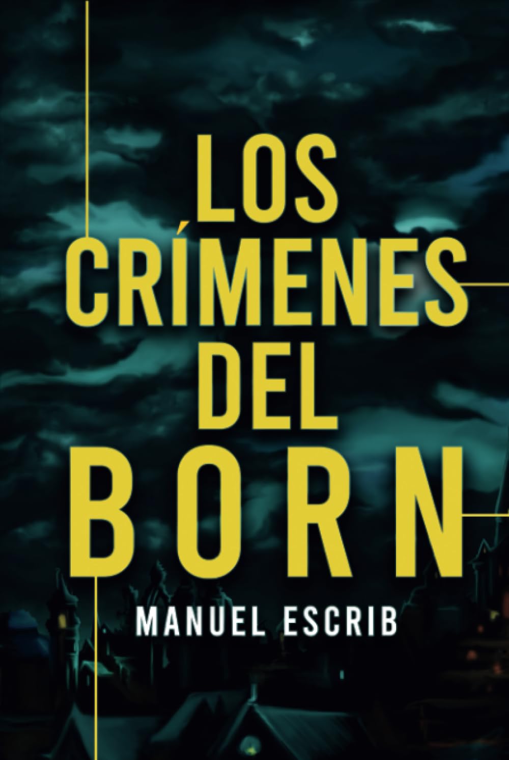 Los crímenes del Born (La ciudad de los secretos)