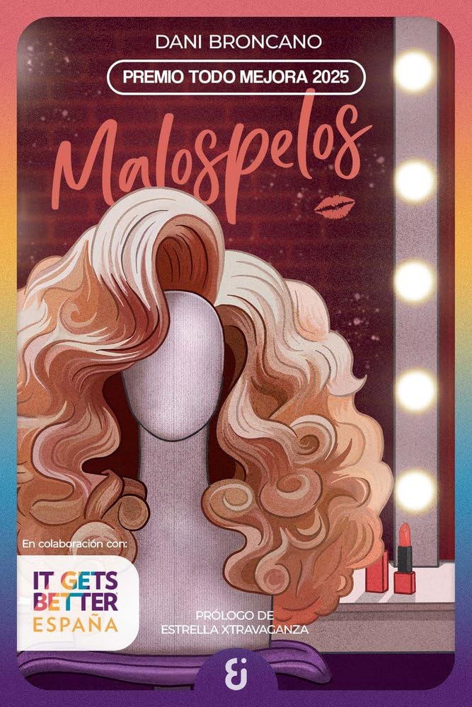 Malospelos: Premio Todo Mejora 2025 de literatura juvenil lgtbiq+ (Nerabea)
