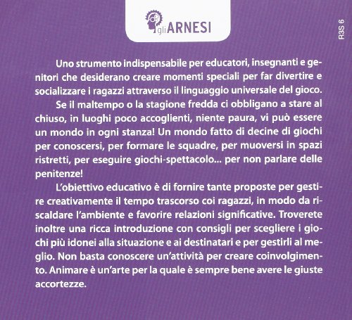 Il mondo in una stanza. Giochi, scherzi, idee per
