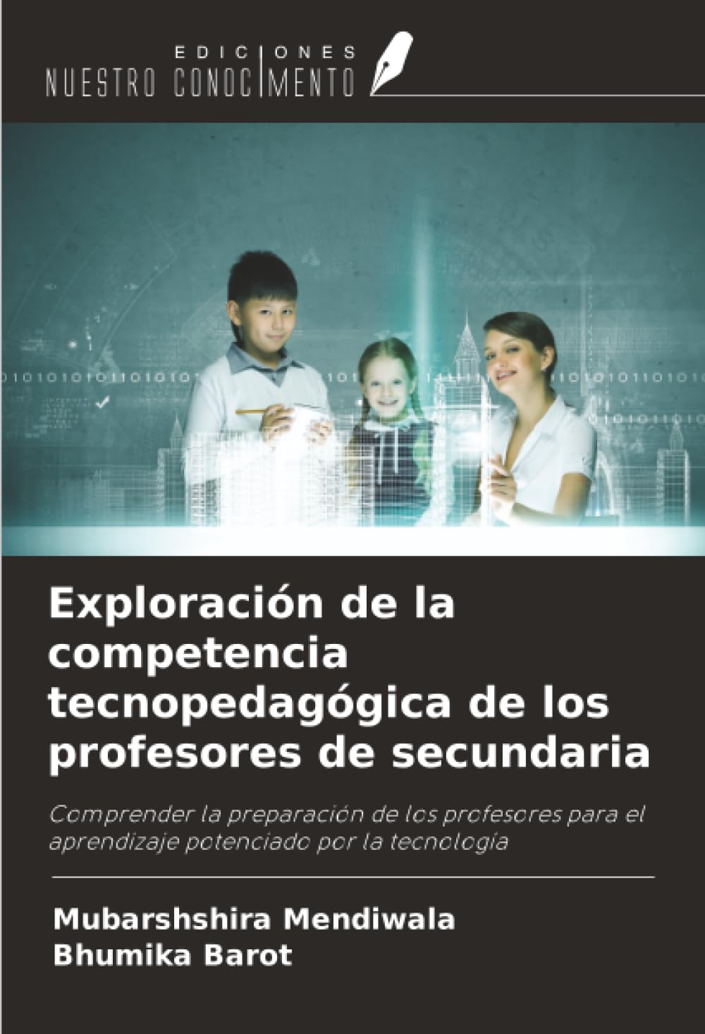 Exploración de la competencia tecnopedagógica de los profesores de secundaria: Comprender la preparación de los profesores para el aprendizaje potenciado por la tecnología