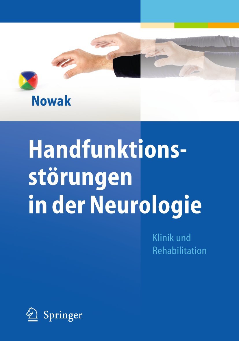 Handfunktionsst Rungen In Der Neurologie Klinik Und Rehabilitation