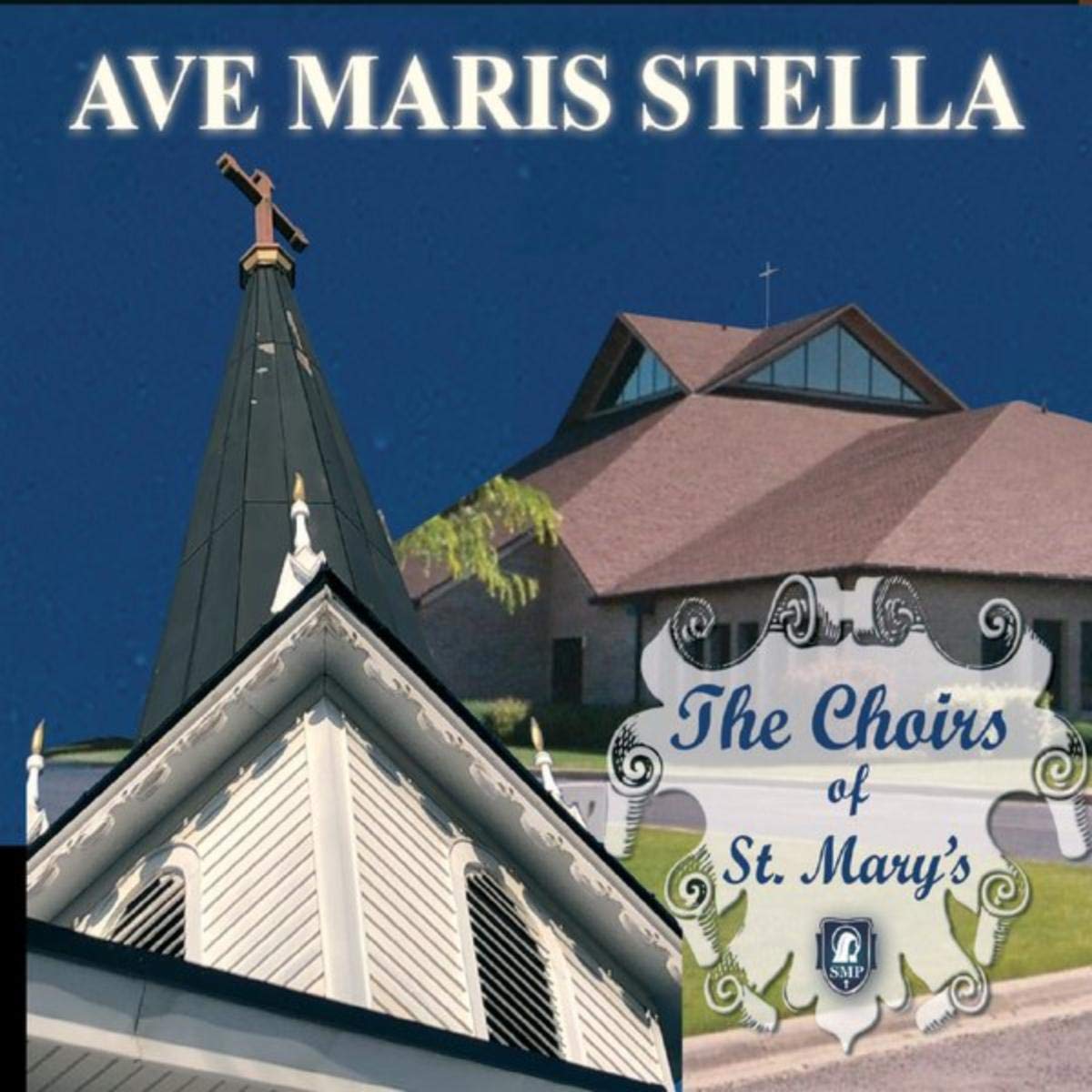 The Choirs of St. Mary's