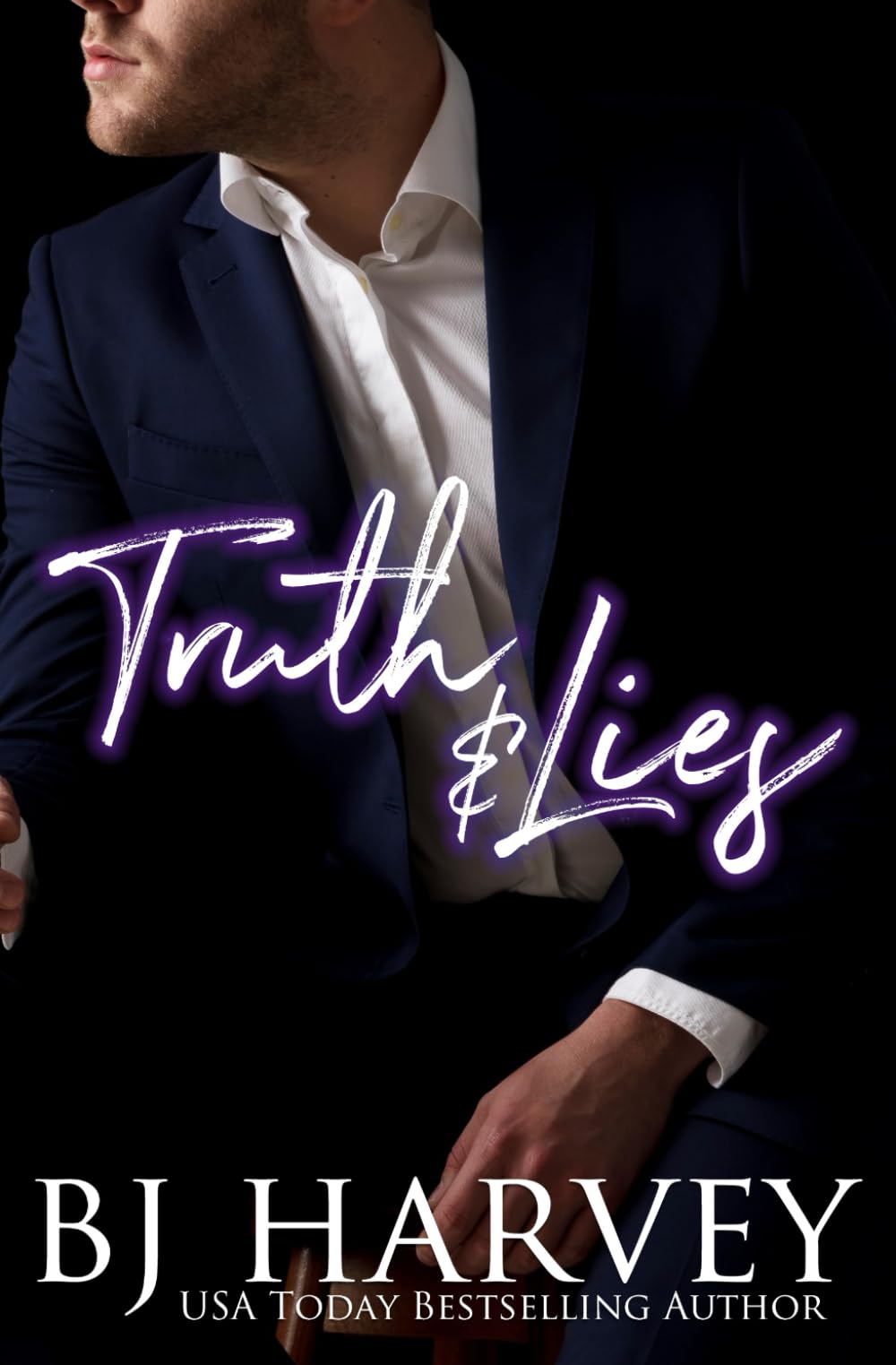 Truth & Lies (Truth & Love)