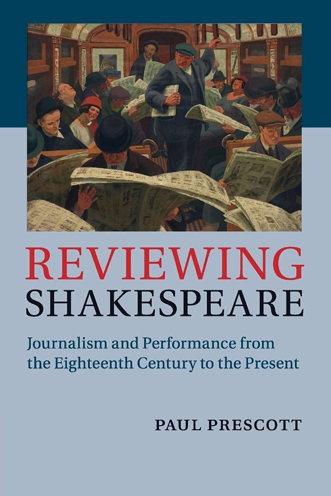 Reviewing Shakespeare Prescott Paperback Cambridge University Press