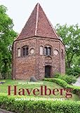 havelberger volksstimme  Havelberg: Stadtbild doppelten Ursprungs (Stadtbilder)