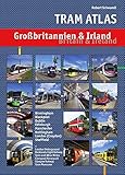  Tram Atlas Großbritannien & Irland: Britain & Ireland