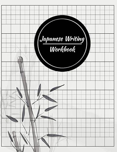 Japanese Writing Workbook: Syllabary Hiragana Katakana Practice Worksheet, Graph Paper, Blank Book Handwriting Practice Sheet, Language Learing ,Study and Writing